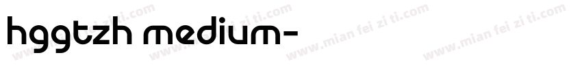 hggtzh medium字体转换